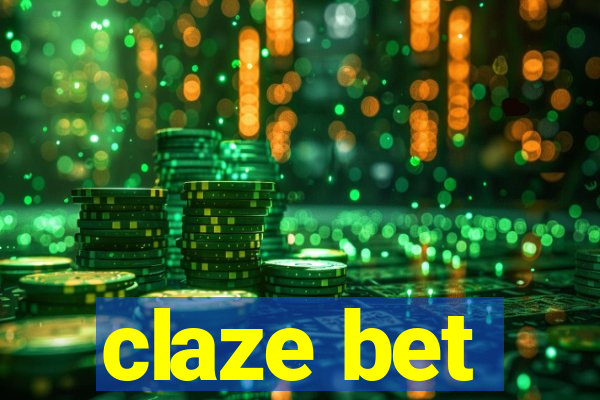 claze bet